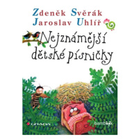 Nejznámější dětské písničky - Zdeněk Svěrák, Jaroslav Uhlíř - e-kniha