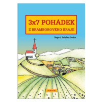 3x7 pohádek z bramborového kraje - Bohdan Sroka, Radka Blahušová