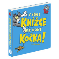 TOM & JERRY: V téhle knížce mě honí KOČKA