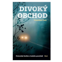 Divoký obchod