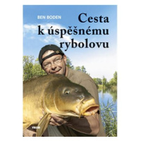 Cesta k úspěšnému rybolovu