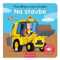 Moje blikající zvuková knížka Na stavbě Svojtka & Co. s. r. o.