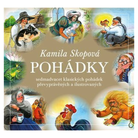 Pohádky - Kamila Skopová Akropolis