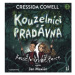 Kouzelníci z pradávna 2: Kouzlo druhé šance - Cowellová Cressida - Čte Jan Maxián