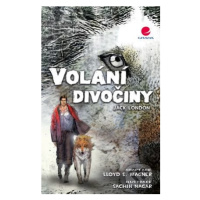 Volání divočiny - Jack London