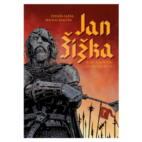 Jan Žižka - Zdeněk Ležák EDIKA
