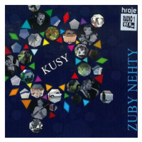 Zuby nehty: Kusy - CD