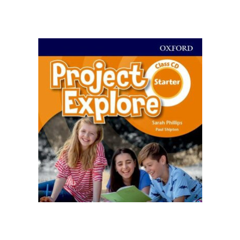 Project Explore Starter Class Audio CDs /2/, 5th - Paul Shipton, Sarah Phillips