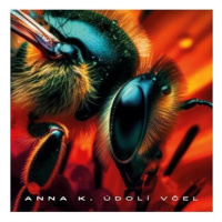 Anna K. - Údolí včel (CD)