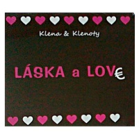 Klena & Klenoty: Láska a Love - CD