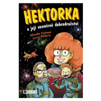 Hektorka a její vesmírné dobrodružství | Veronika Francová