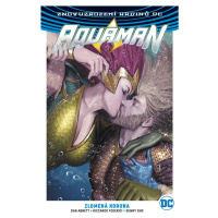 Aquaman 5 - Zlomená koruna - Dan Abnett