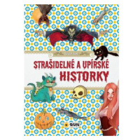 Strašidelné a upírské historky