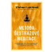 Metoda šestifázové meditace