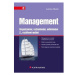 Management - Organizování, rozhodování, ovlivňování