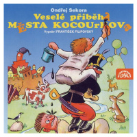 Veselé příběhy města Kocourkova - Ondřej Sekora - audiokniha
