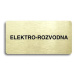 Accept Piktogram "ELEKTRO-ROZVODNA" (160 × 80 mm) (zlatá tabulka - černý tisk bez rámečku)