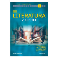 Nová literatura v kostce pro SŠ | Jana Chrástecká