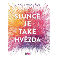 Slunce je také hvězda  | Nicola Yoonová, Sára Foitová