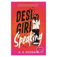 Desi Girl Speaking - A.S. Hussain - kniha z kategorie Beletrie pro děti