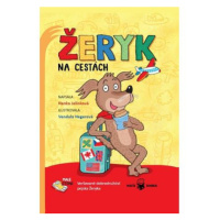 Žeryk na cestách - Veršované dobrodružství pejska Žeryka