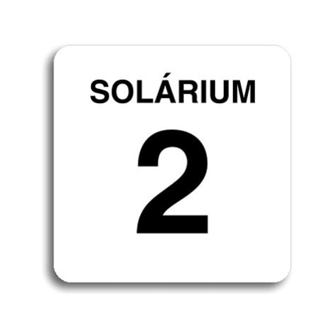 Accept Piktogram "solárium 2" (80 × 80 mm) (bílá tabulka - černý tisk bez rámečku)