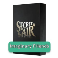 Secret Lair Drop Series: August Superdrop 2022: Imaginary Friends (English; NM)