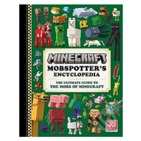 Minecraft Mobspotters Encyclopedia (The Ultimate Guide to the Mobs of Minecraft) - kniha z kateg