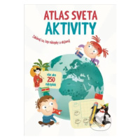 Atlas Sveta - Aktivity - kniha z kategorie Atlasy