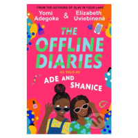 The Offline Diaries - Yomi Adegoke, Elizabeth Uviebinene - kniha z kategorie Beletrie pro děti