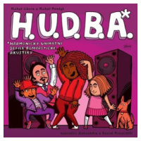 Hudba - Aleksandra Mizielińska, Daniel Mizieliński, Michał Libera, Michał Mendyk