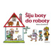 Šiju boty do roboty | Helena Zmatlíková, autora nemá