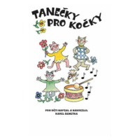 Tanečky pro kočky - Karel Benetka