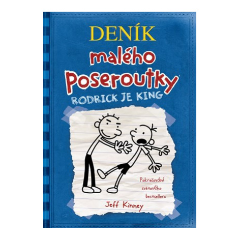 Deník malého poseroutky 2 - Rodrick je king | Jeff Kinney, Veronika Volhejnová COOBOO