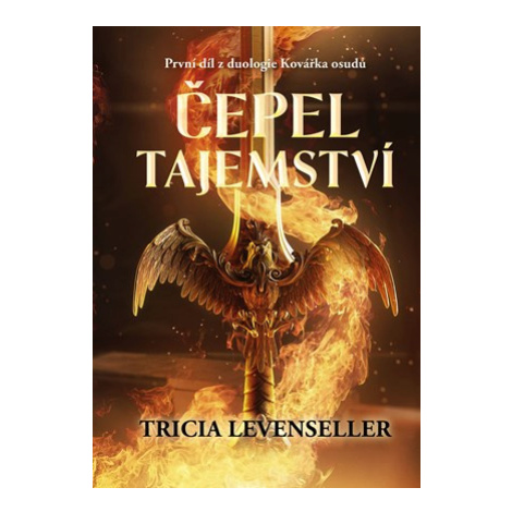 Čepel tajemství | Eva Kadlecová, Tricia Levensellerová CPRESS