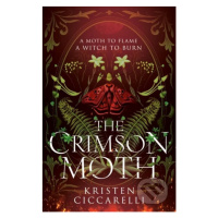 The Crimson Moth - Kristen Ciccarelli - kniha z kategorie Fantasy