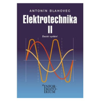 Elektrotechnika II - 6. vydání