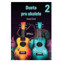 Deuta pro ukulele 2 Ondřej Šárek