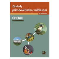 Základy přírodovědného vzdělávání pro SOŠ a SOU – chemie - Václav Pumpr