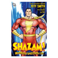 Shazam: Monstrózní společenství zla - Jeff Smith