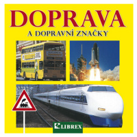 Doprava a dopravní značky