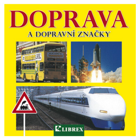 Doprava a dopravní značky LIBREX