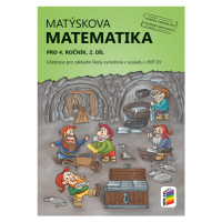 Matýskova matematika pro 4. ročník, 2. díl (učebnice) (4-36) NOVÁ ŠKOLA, s.r.o