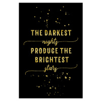 Umělecká fotografie The Darkest Nights Produce The Brightest Stars | Gold, Melanie Viola, (26.7 