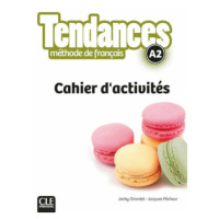 Tendances A2: Cahier d´exercices - Jacky Girardet