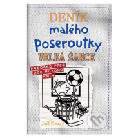 Deník malého poseroutky 16 (Velká šance) - Jeff Kinney - kniha z kategorie Beletrie pro děti