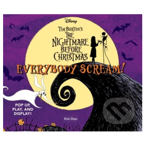 Everybody Scream!: Disney Tim Burtons The Nightmare Before Christmas - kniha z kategorie Pohádky Abrams