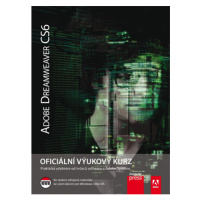 Adobe DreamWeaver CS6: Oficiální výukový kurz Computer Press