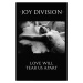 Plakát, Obraz - Joy Division - Love Will Tear Us Apart, 61x91.5 cm
