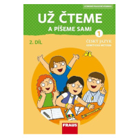 Už čteme a píšeme sami – nová generace - Hybridní pracovní učebnice - Černá Karla, Havel Jiří, G